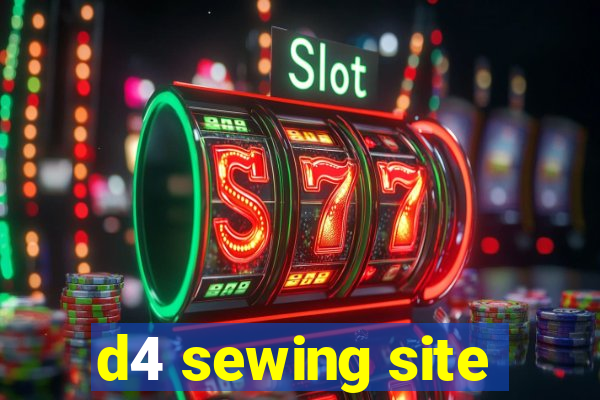 d4 sewing site